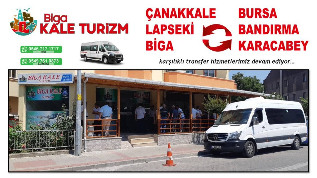 BİGA KALE TURİZM TAŞIMACILIK TİCARET LİMİTED ŞİRKETİ