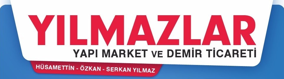 ÖZKAN YILMAZ YILMAZLAR YAPI MARKET VE DEMİR TİCARETİ