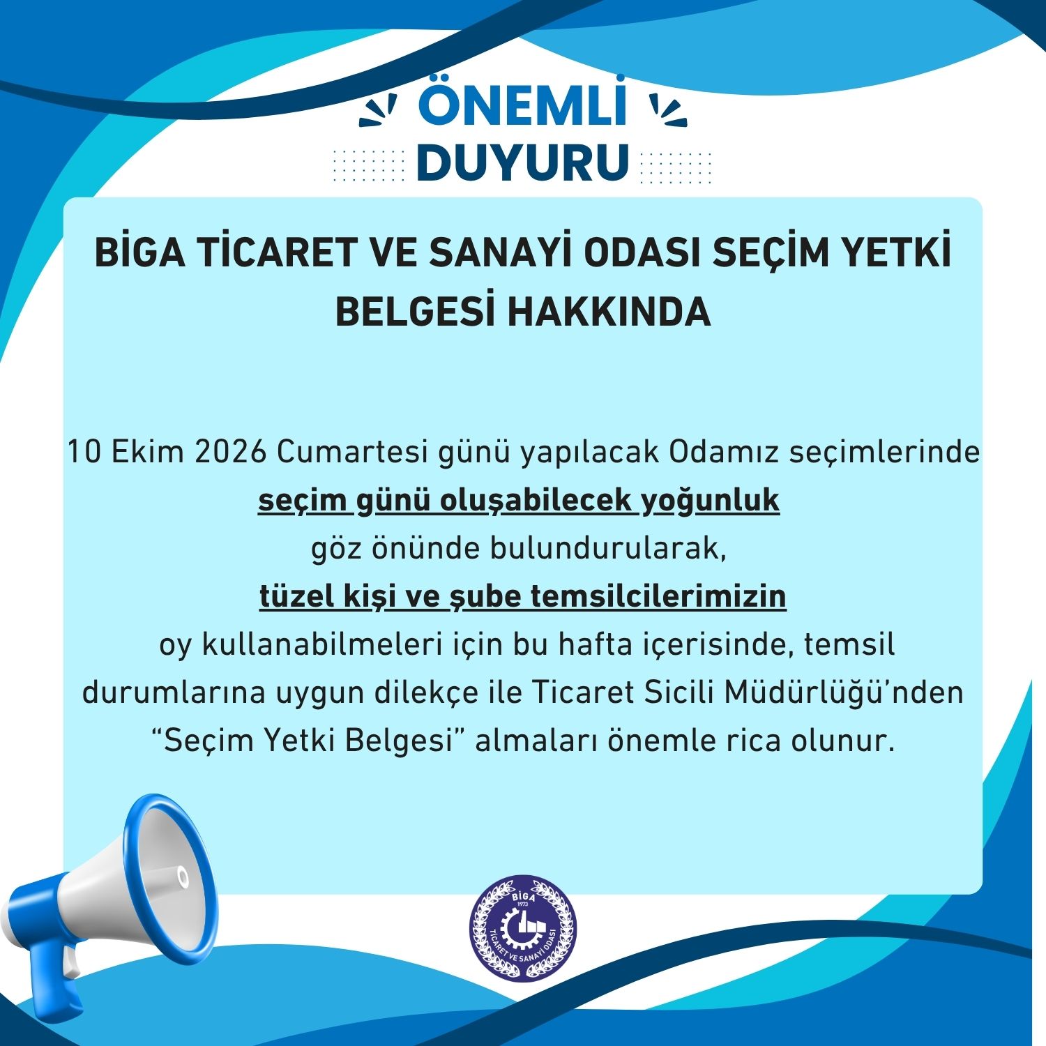 SEÇİM YETKİ BELGELERİNİN ALINMASI HK.